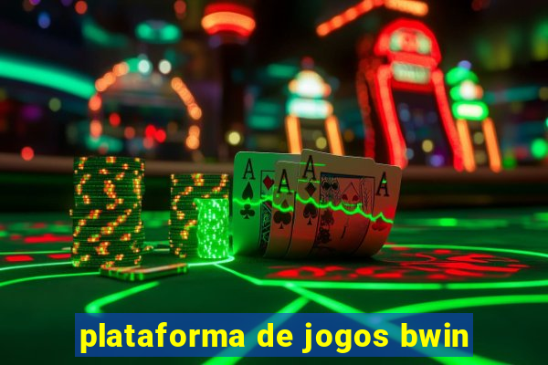 plataforma de jogos bwin